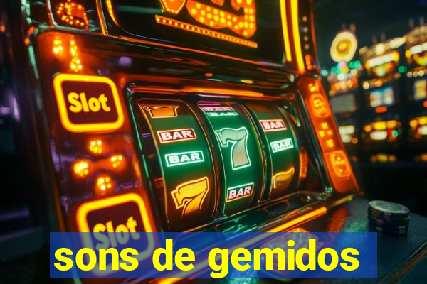 sons de gemidos